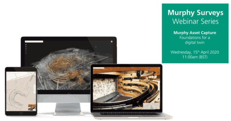 Webinar Series: Murphy Asset Capture – Foundations for a digital twin…